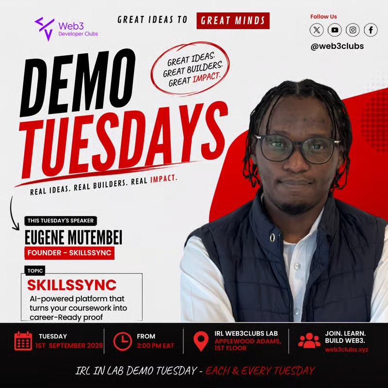 Demo Tuesday: SkillSync - Web3 Developer Clubs (September 2026) | Eugene Mutembei Recognition